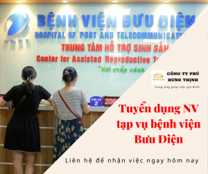 TUYỂN NV TẬP VỤ TẠI BÊNH VIỆN BƯU ĐIỆN