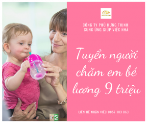 Tuyển chăm em bé lương 9 triệu Gò Vấp